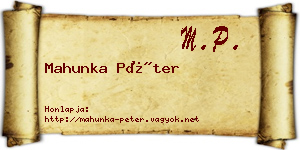 Mahunka Péter névjegykártya